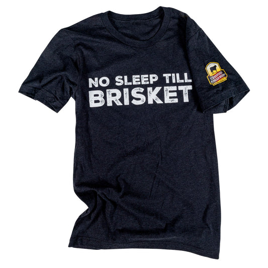 No Sleep Till Brisket Tee